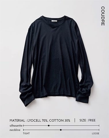 絶妙な抜けが出るシアーな質感と長めのそで丈:  8,030円／COUDRE（MIKIRI）　ほのかな透け感と光沢が黒の重たい印象を抑制し、コンパクトな形でも暑苦しさとは無縁。長く仕立てたそでが手首にくしゅっとたるみ、プレーンな形のアクセントに。 -comment- 適度なとろみが心地いい定番人気のロンTを、重ね着しやすいタイトな首元に更新。インしてもウエストまわりがもたつかず、すっきり着られる薄手素材です。（企画担当・横山麻由美さん）