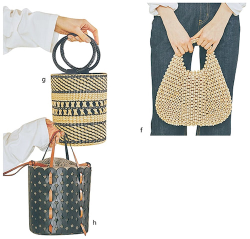 【大人に向くのは「ムダのない単色」か 品のいい「コロンとした形」】 f.ウッドビーズバッグ（32×29×1.5） 31,900円／アラナズ（エルディスト）　g.ストローバッグ（20.5×16×16） 38,500円／メゾン・エヌ・アッシュ・パリ（エリオポール代官山）　h.ストラップつきレザーバッグ（21×18×14.5） 49,500円／アニータ ビラルディ（ハーモニープロダクツ オンラインストア）　内側の巾着がドライな生地。